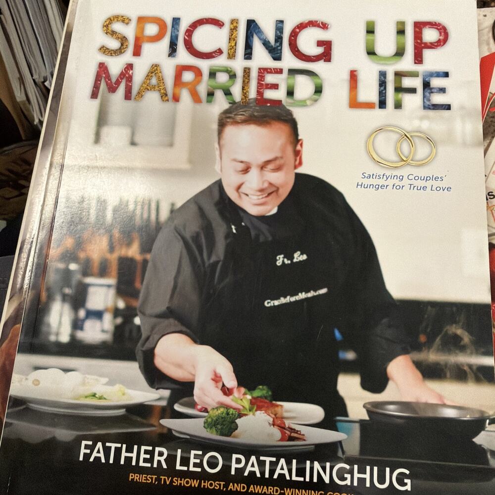 Spicing up Married Life Satisfying Couples' Hunger for True Love Signed Copy